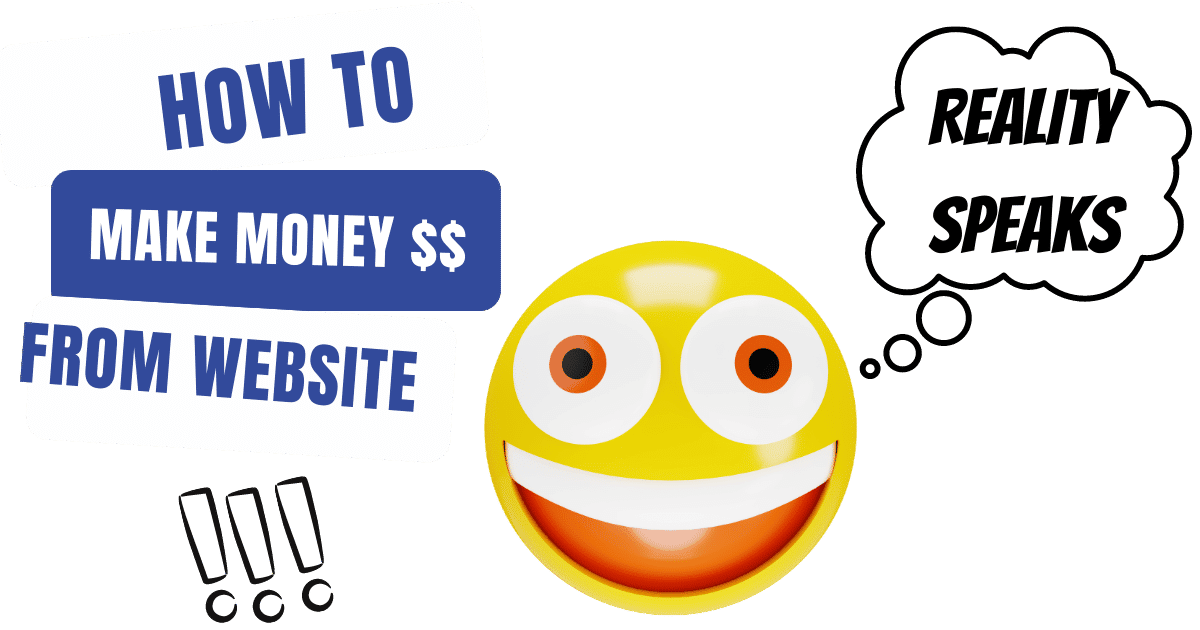 How does a website make money for you? 